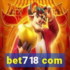 bet718 com